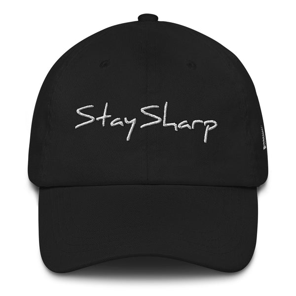 Stay Sharp Strap Back Dad Hat